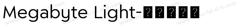 Megabyte Light字体转换